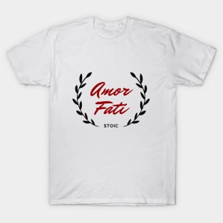 Amor fati (Stoic) V.2 T-Shirt